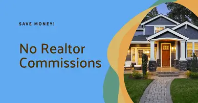 NO REALTOR COMMISSIONS
