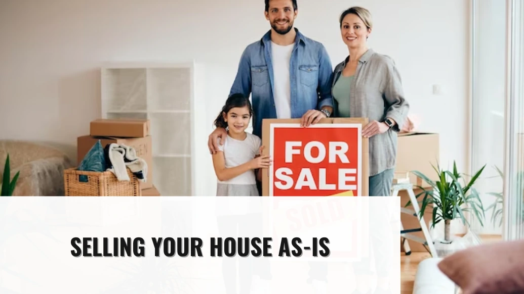 Selling Your House As-Is